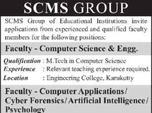 SCMS Group of Educational Institutions Invites Applications for Faculty Positions